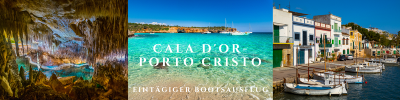 Eintägiger Bootsausflug von Cala D’Or bis Porto Cristo