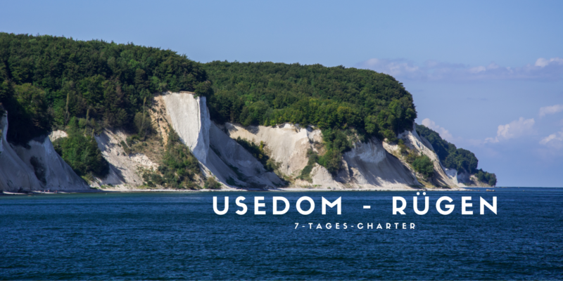 7-Tages – Charter von Usedom nach Rügen
